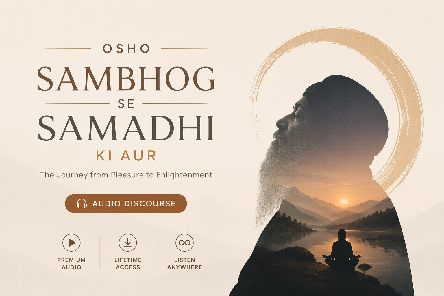 Sambhog Se Samadhi Ki Aur — Complete Audio Discourse Series by Osho (16 Discourses)